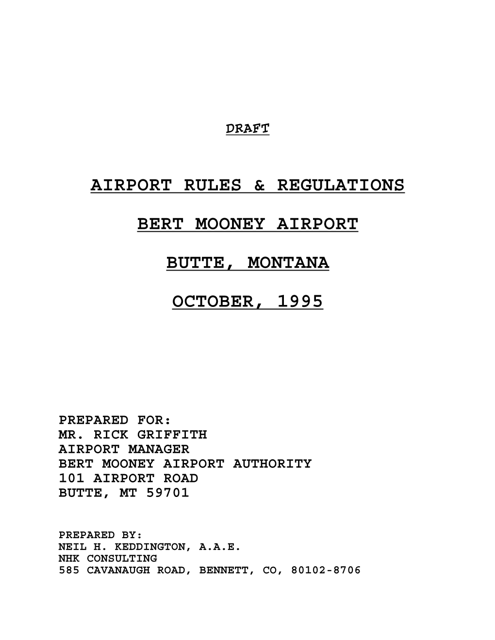 Airport Rules & Regulations Bert Mooney Airport Butte, Montana October, 1995