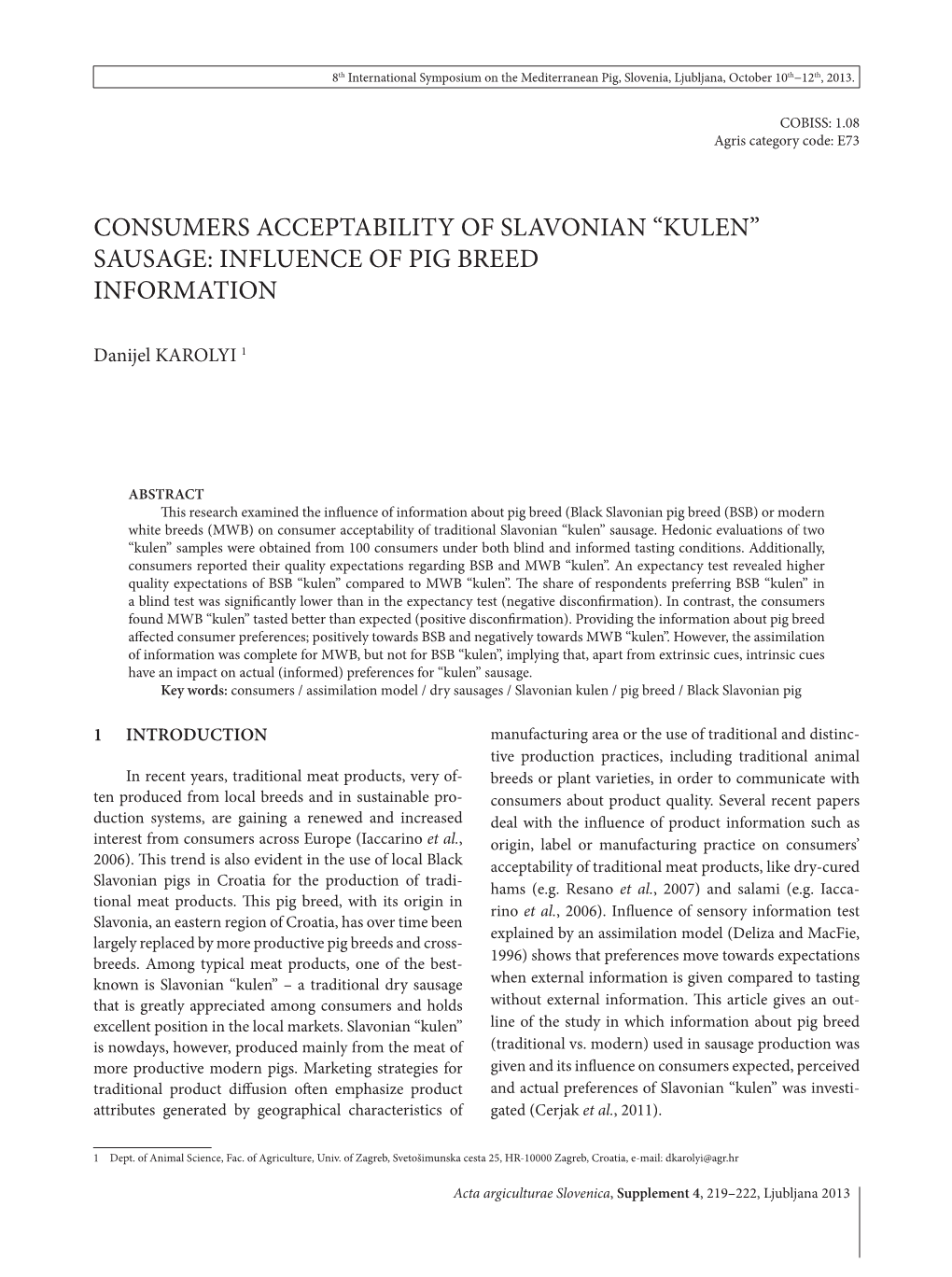 Consumers Acceptability of Slavonian “Kulen” Sausage: Influence of Pig Breed Information