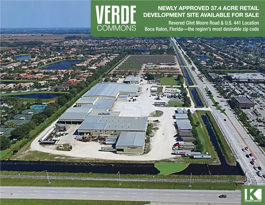 NEWLY APPROVED 37.4 ACRE RETAIL DEVELOPMENT SITE AVAILABLE for SALE Revered Clint Moore Road & U.S