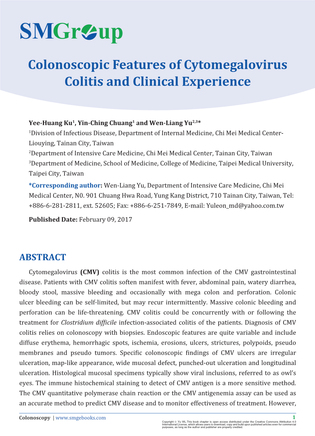 Colonoscopic Features of Cytomegalovirus Colitis and Clinical Experience