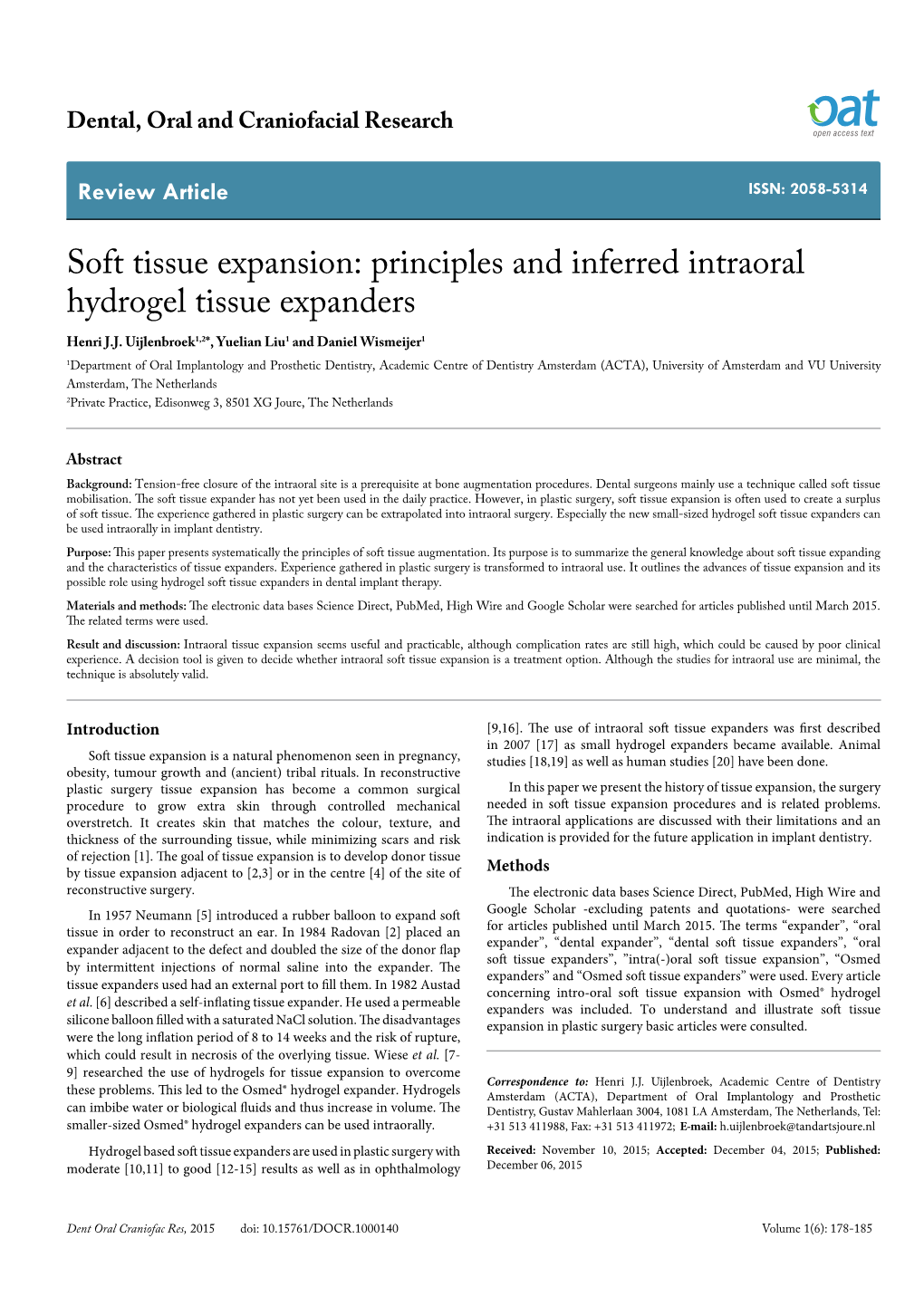 Soft Tissue Expansion: Principles and Inferred Intraoral Hydrogel Tissue Expanders Henri J.J