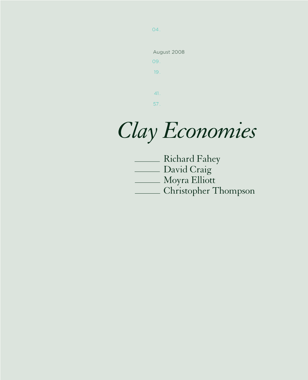 Clay Economies