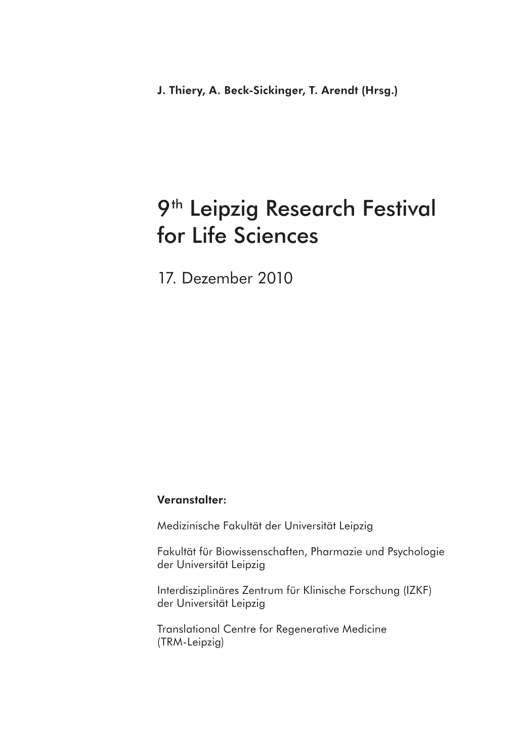 9 Th Leipzig Research Festival for Life Sciences