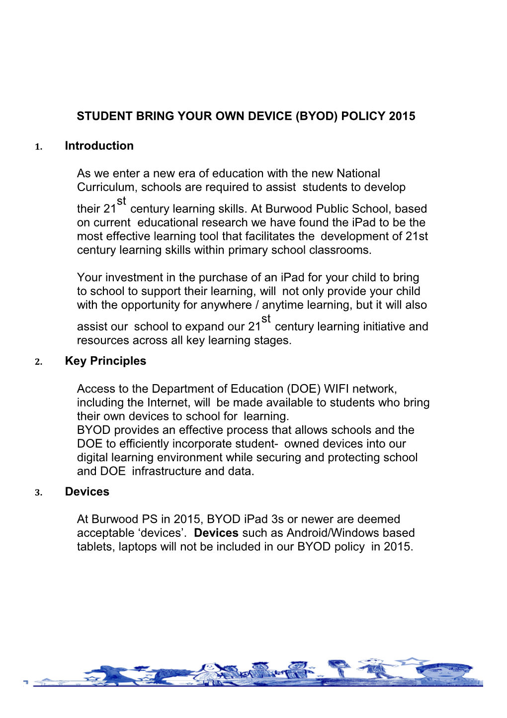 Student Bring Your Own Device (Byod) Policy 2015