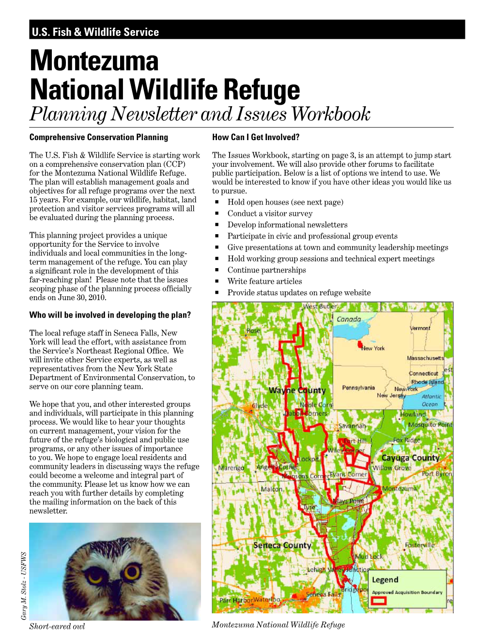 Montezuma National Wildlife Refuge Planning Newsletter and Issues Workbook Comprehensive Conservation Planning How Can I Get Involved?