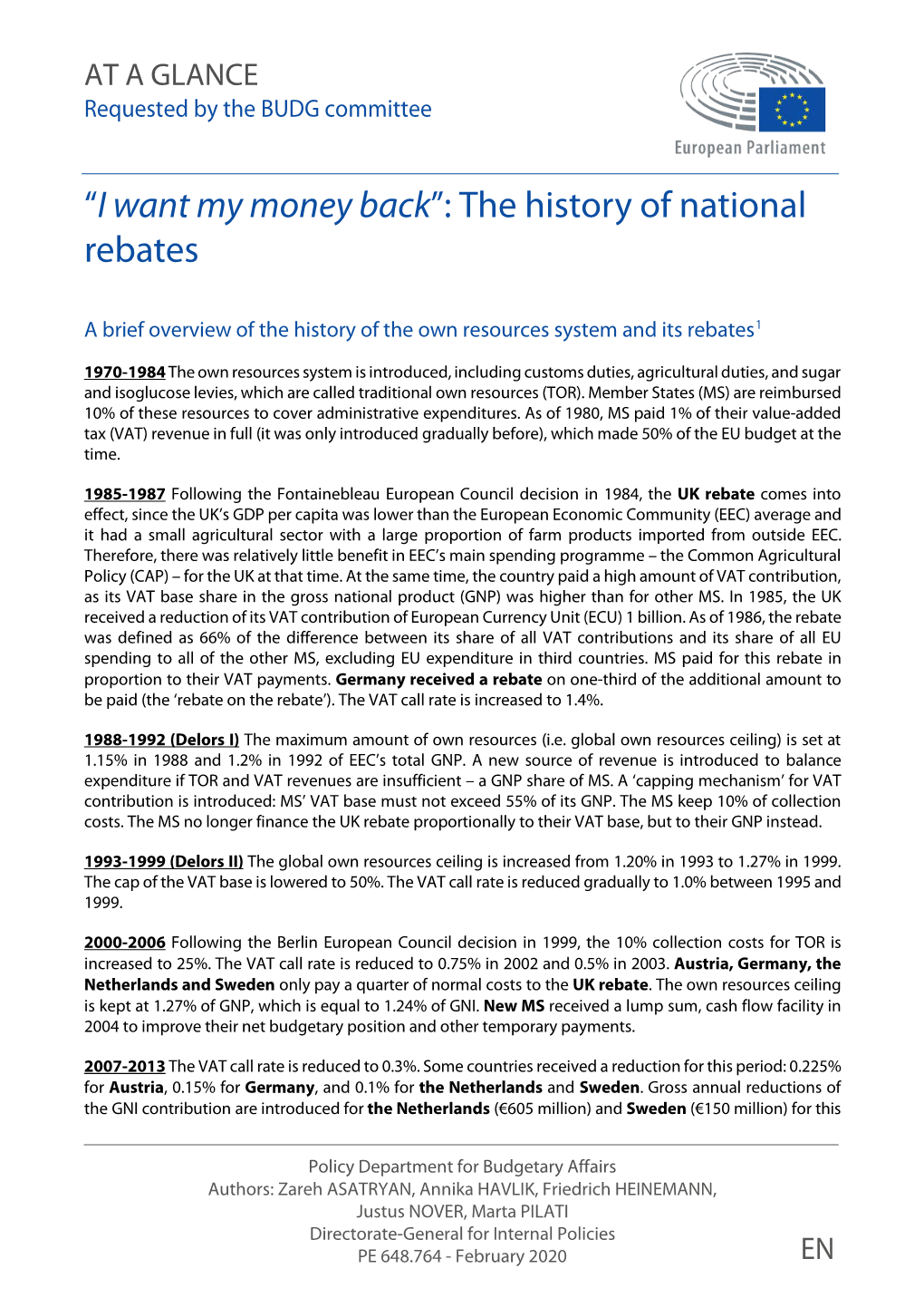 I Want My Money Back”: the History of National Rebates