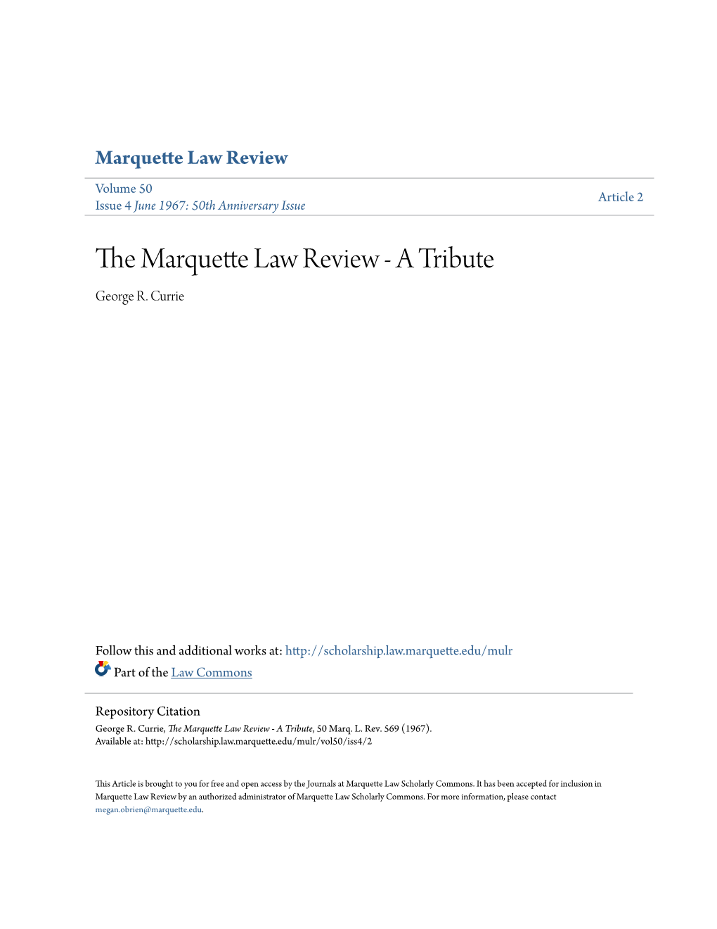 The Marquette Law Review - a Tribute, 50 Marq