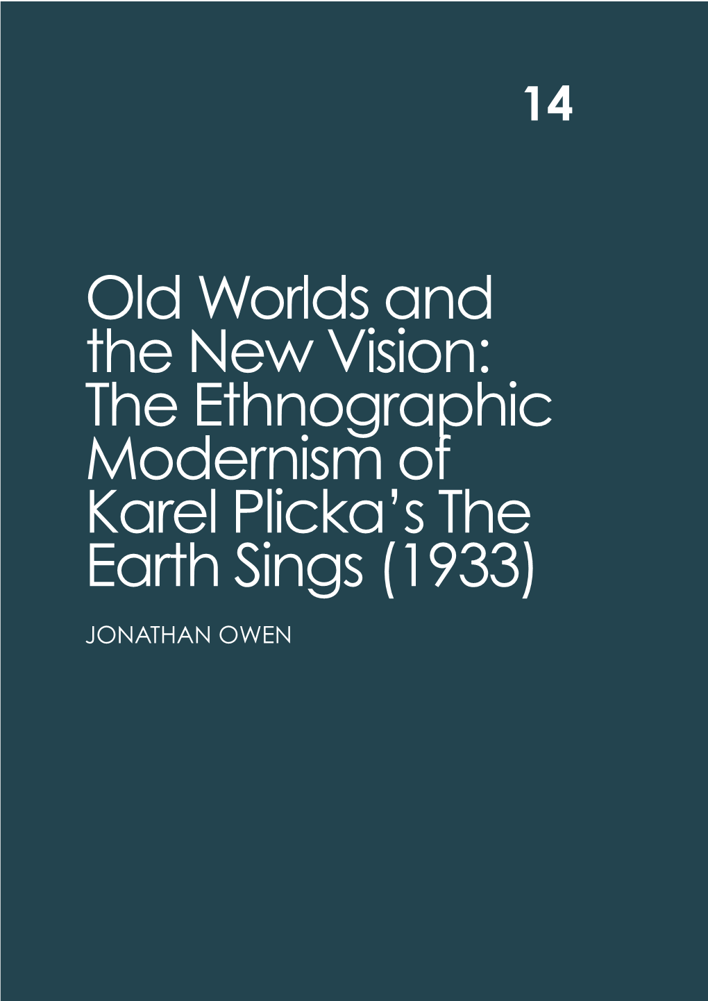 Chapter 14 a Reader in East Central European Modernism 1918–1956