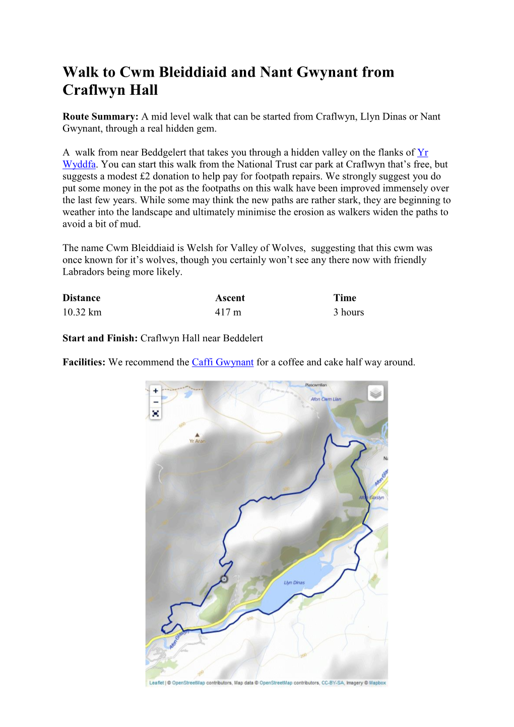 Walk to Cwm Bleiddiaid and Nant Gwynant from Craflwyn Hall