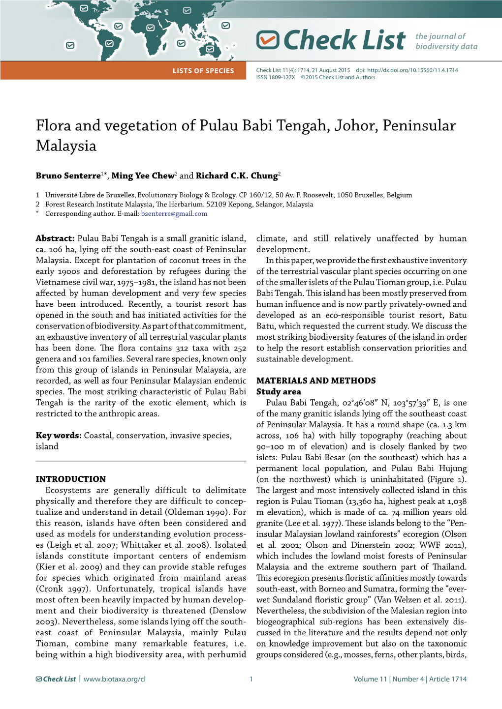 Check List Lists of Species Check List 11(4): 1714, 21 August 2015 Doi: ISSN 1809-127X © 2015 Check List and Authors