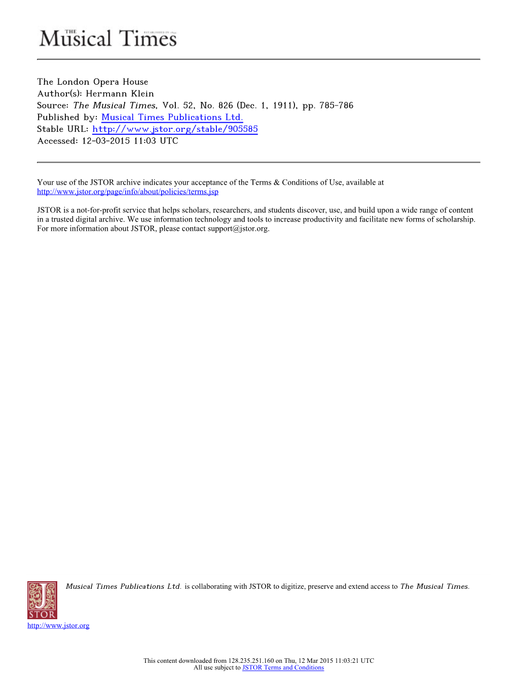 The London Opera House Author(S): Hermann Klein Source: the Musical Times, Vol