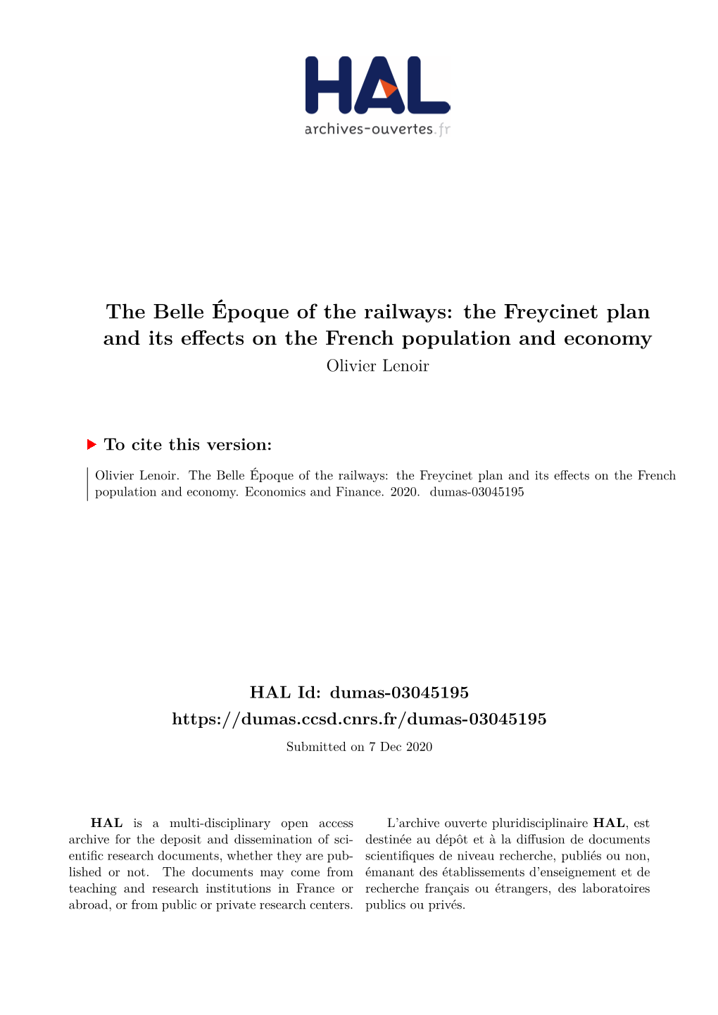 The Belle Époque of the Railways: the Freycinet Plan and Its Effects on the French Population and Economy Olivier Lenoir