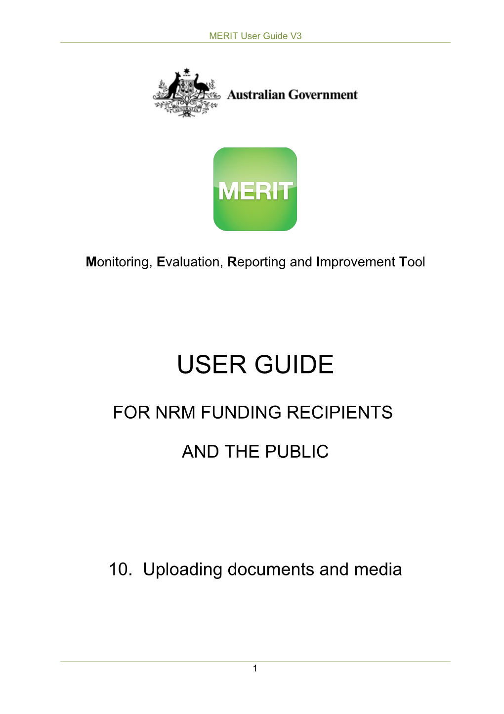 MERIT User Guide 10 Uploading Documents and Media