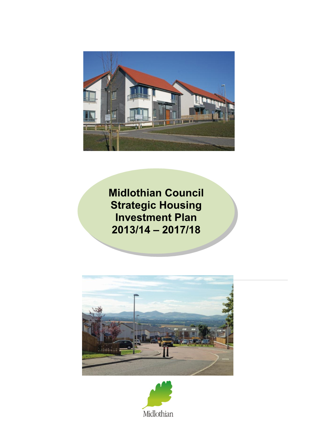 Midlothian Council Strategic Housing Investment Plan 2013/14 – 2017/18