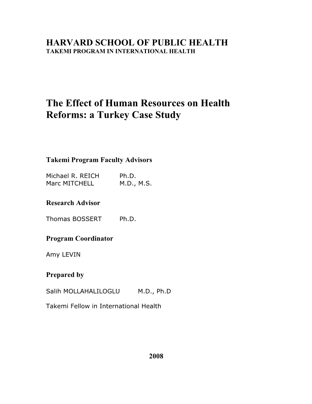 The Effect of Human Resources on Health Reforms: a Turkey Case Study