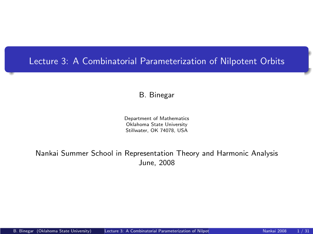 Lecture 3: a Combinatorial Parameterization of Nilpotent Orbits