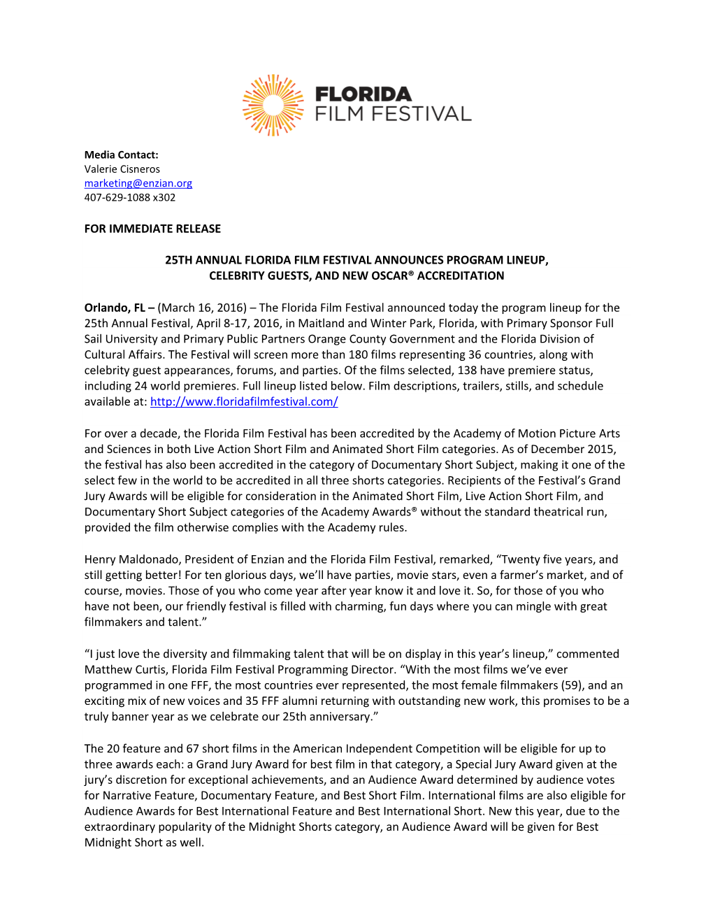 For Immediate Release 25Th Annual Florida Film Festival