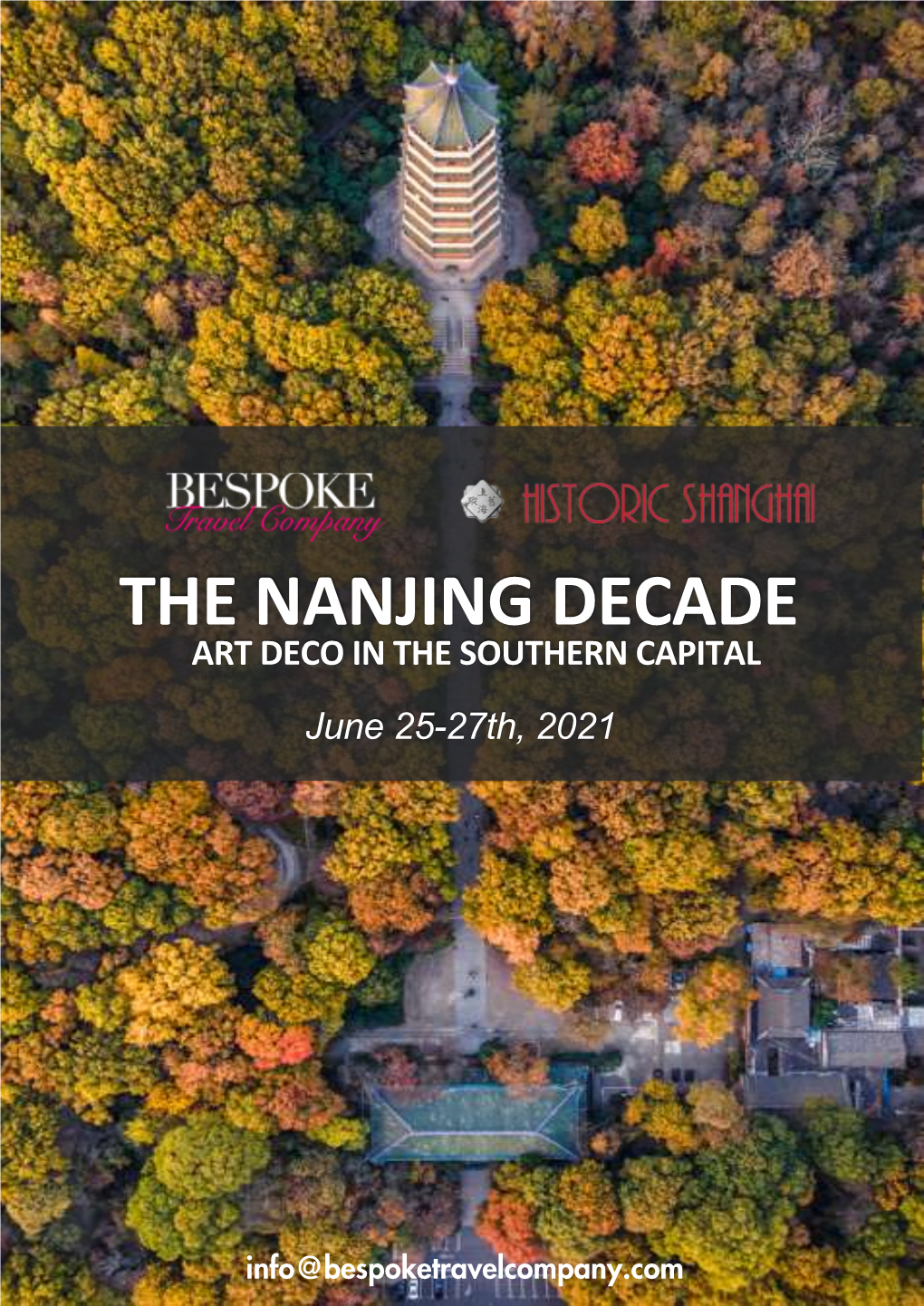 THE NANJING DECADE June 25-27Th, 2021