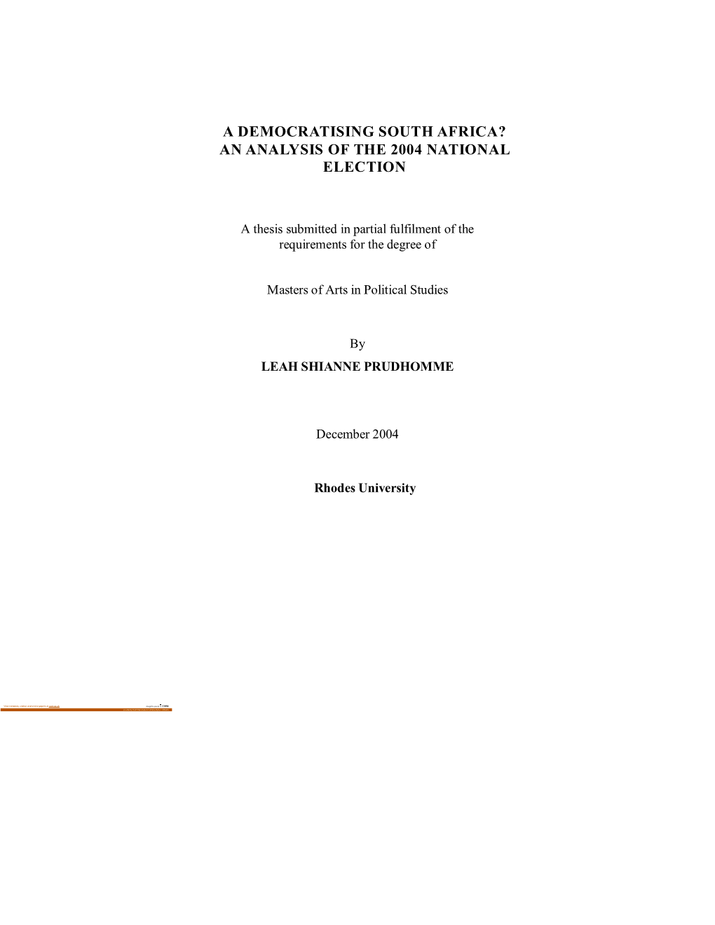 A Democratising South Africa? an Analysis of the 2004 National Election