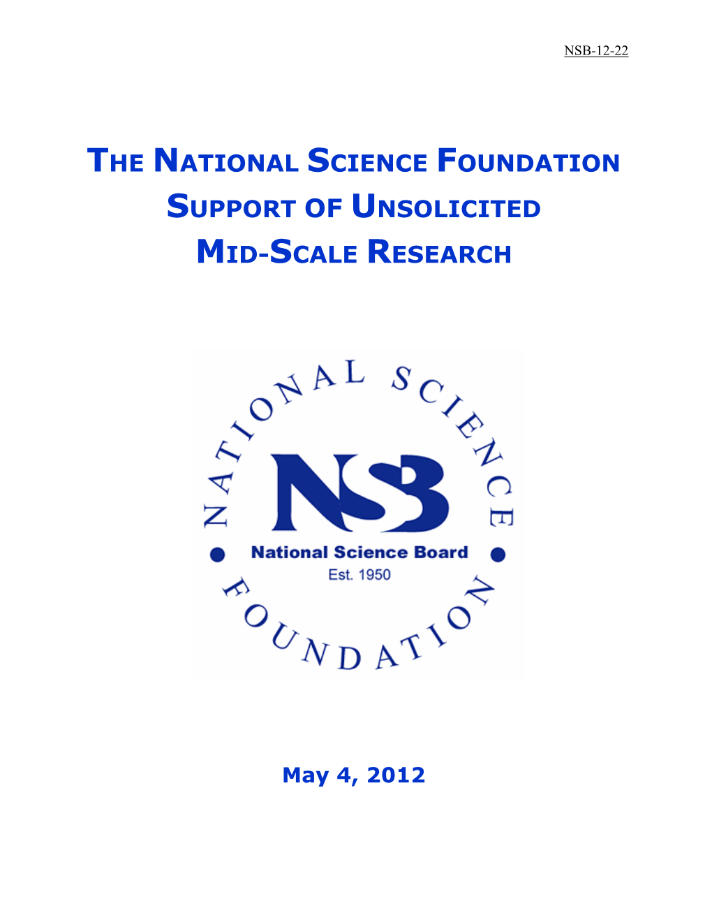 The National Science Foundation's Support Of