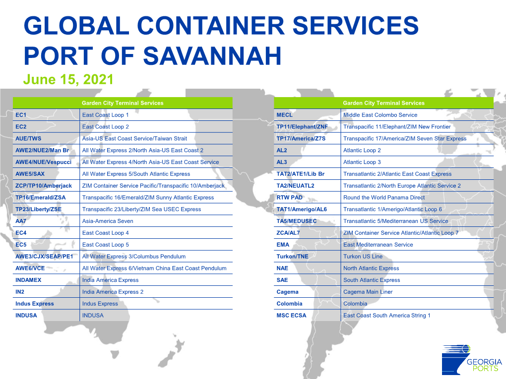 GLOBAL CONTAINER SERVICES PORT of SAVANNAH June 15, 2021