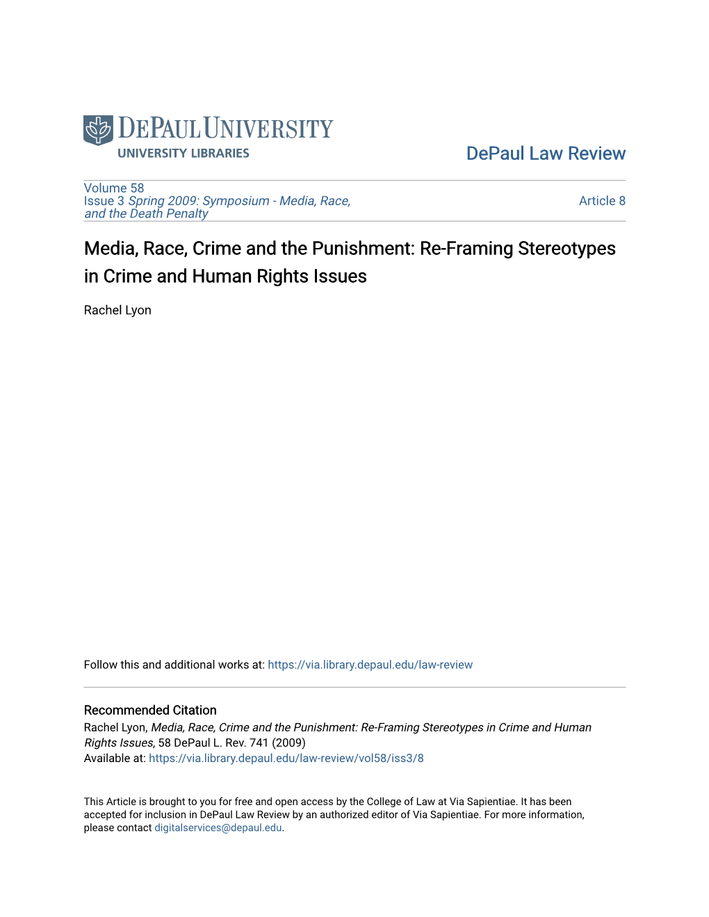 Media, Race, Crime and the Punishment: Re-Framing Stereotypes in Crime and Human Rights Issues