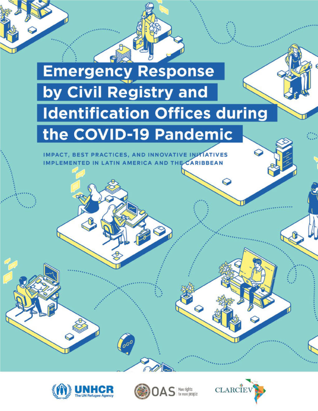 Emergency Response by Civil Registry and Identification Offices During the COVID-19 Pandemic