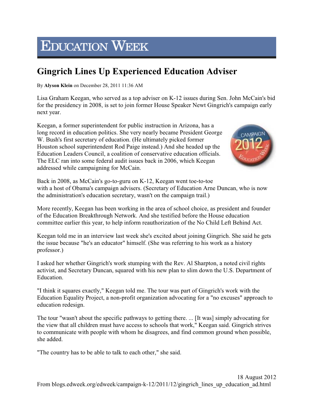 Gingrich Lines up Experienced Education Adviser