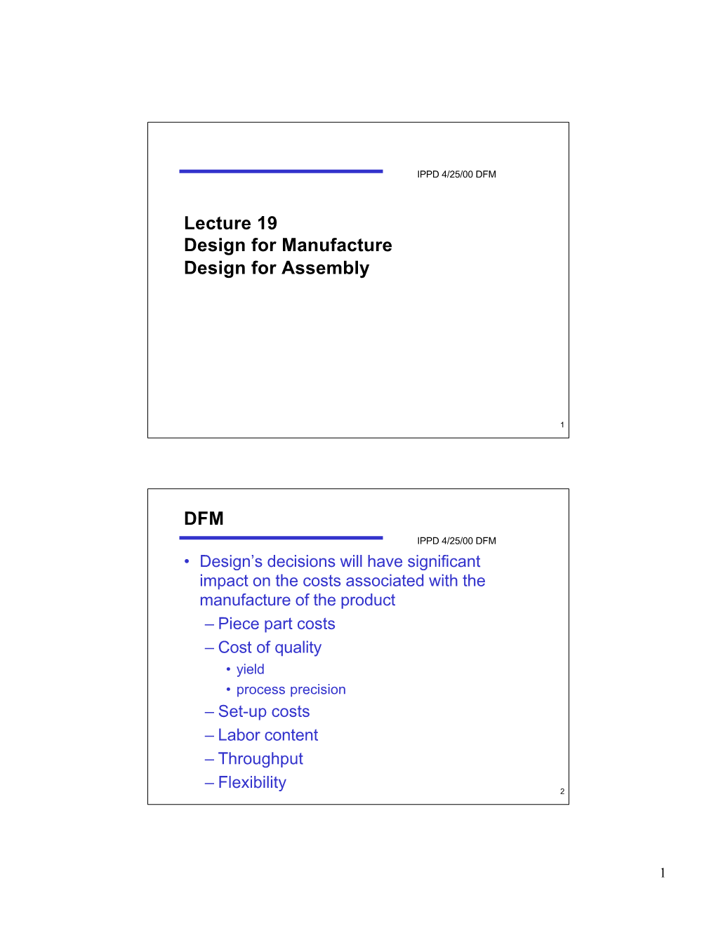 Lecture 19 Design for Manufacture Design for Assembly