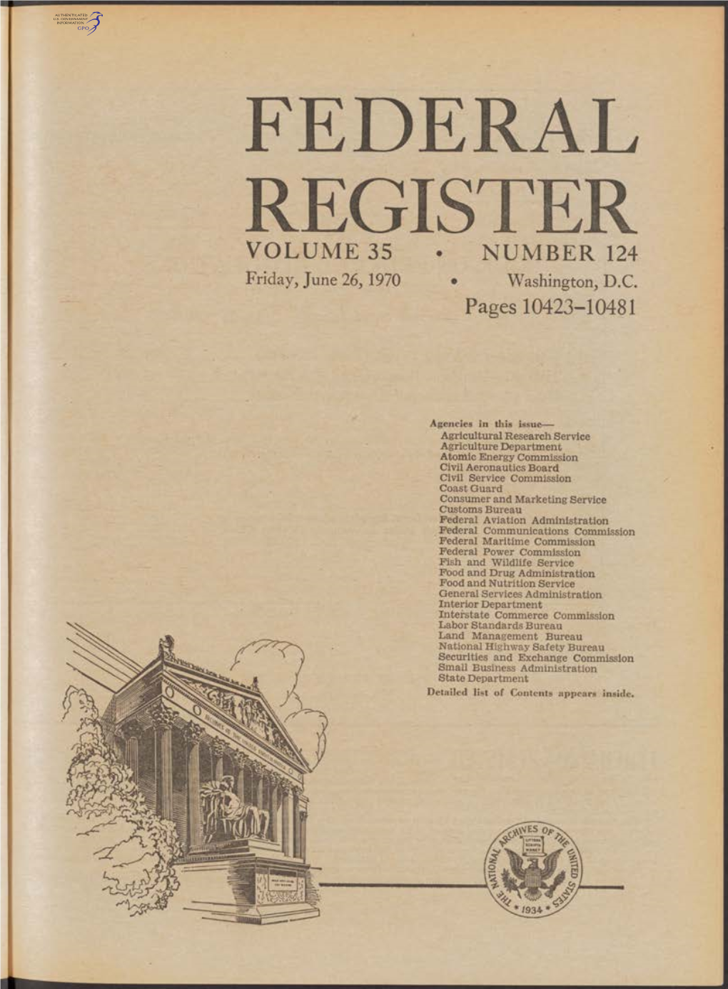 FEDERAL REGISTER VOLUME 35 • NUMBER 124 Friday, June 26, 1970 • Washington, D.C