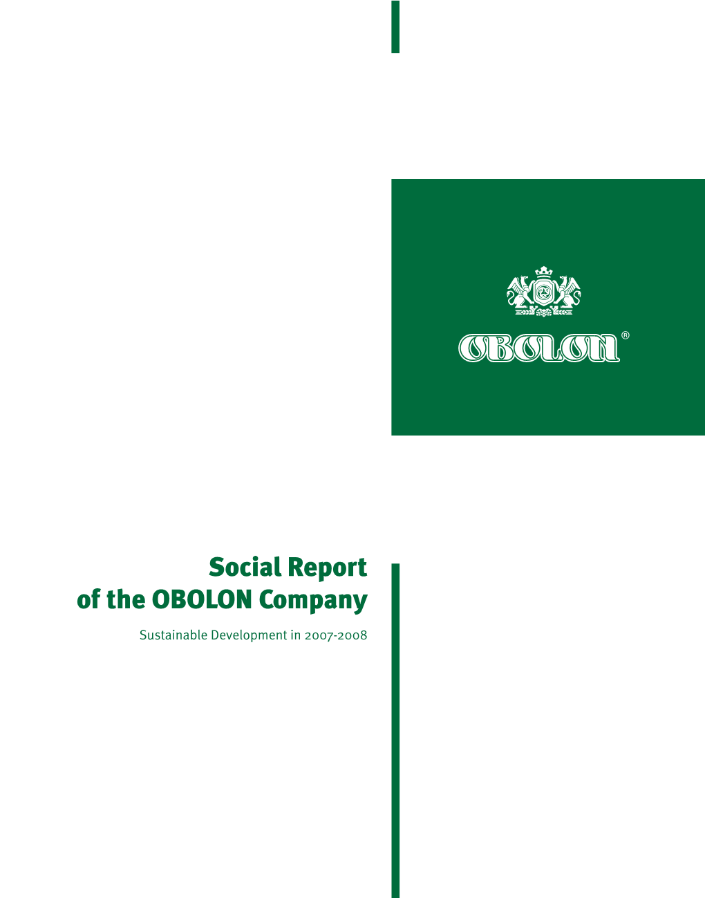 Social Report of the OBOLON Company