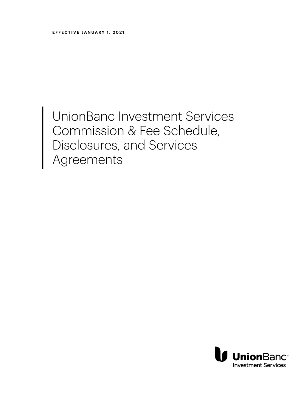 Unionbanc Investment Services Commission &