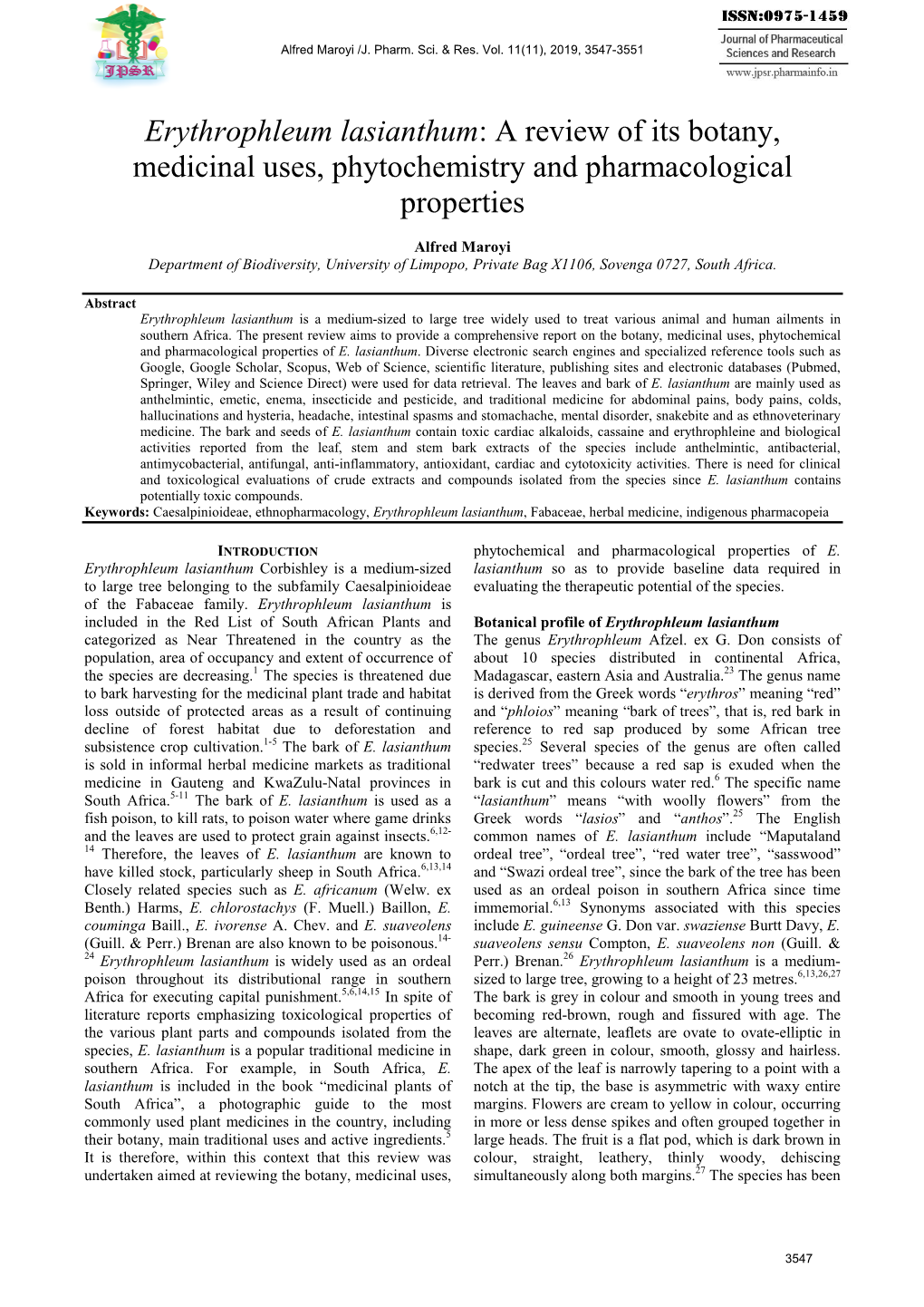 Erythrophleum Lasianthum: a Review of Its Botany, Medicinal Uses, Phytochemistry and Pharmacological Properties