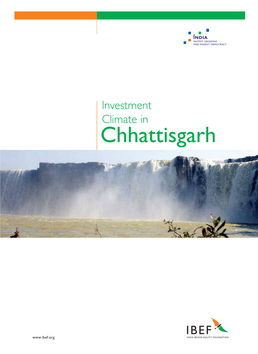 Investment Climate of Chhattisgarh