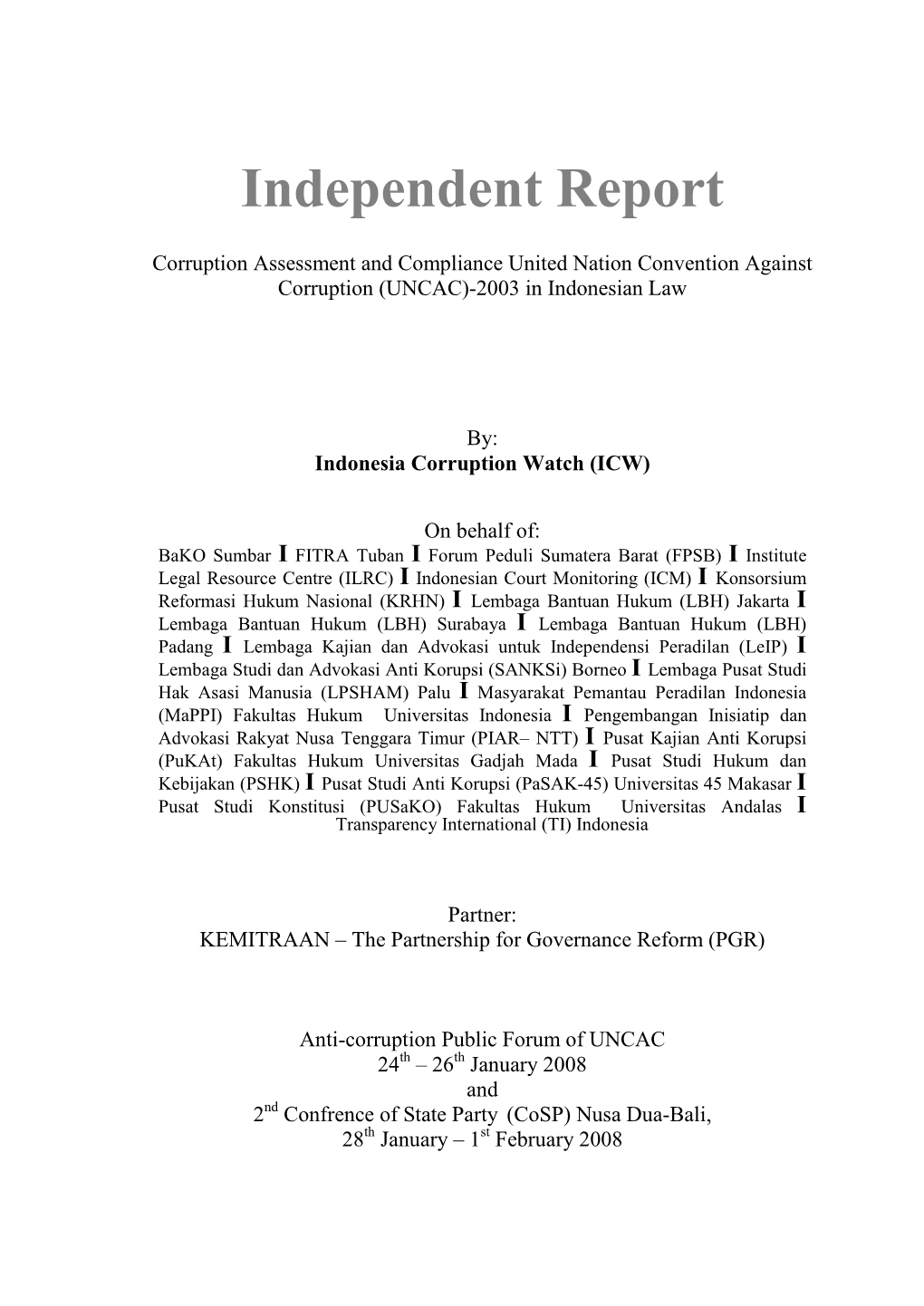 Independent Report Corruption Assessment and Compliance United Nation Convention Against Corruption, 2003 in Indonesian Law