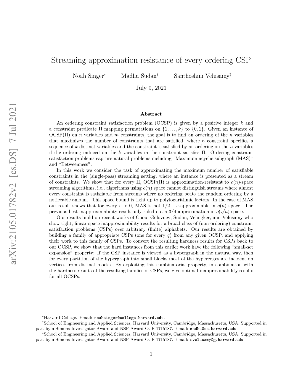 Streaming Approximation Resistance of Every Ordering CSP