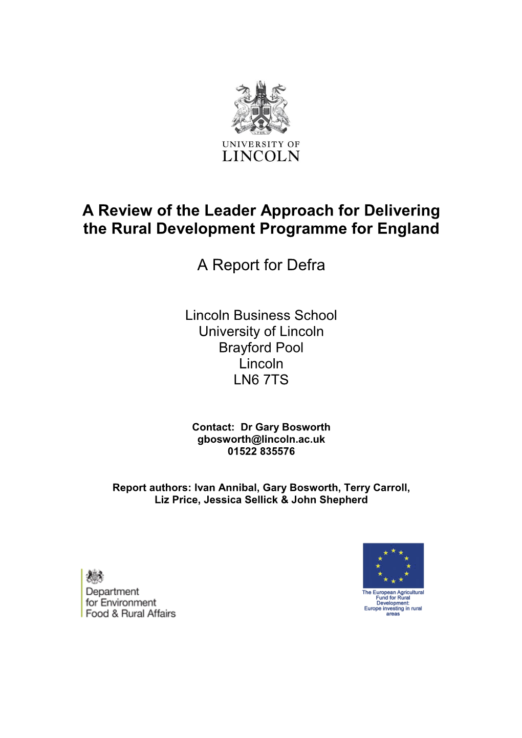 An Evaluation of the LEADER Approach to Delivering The