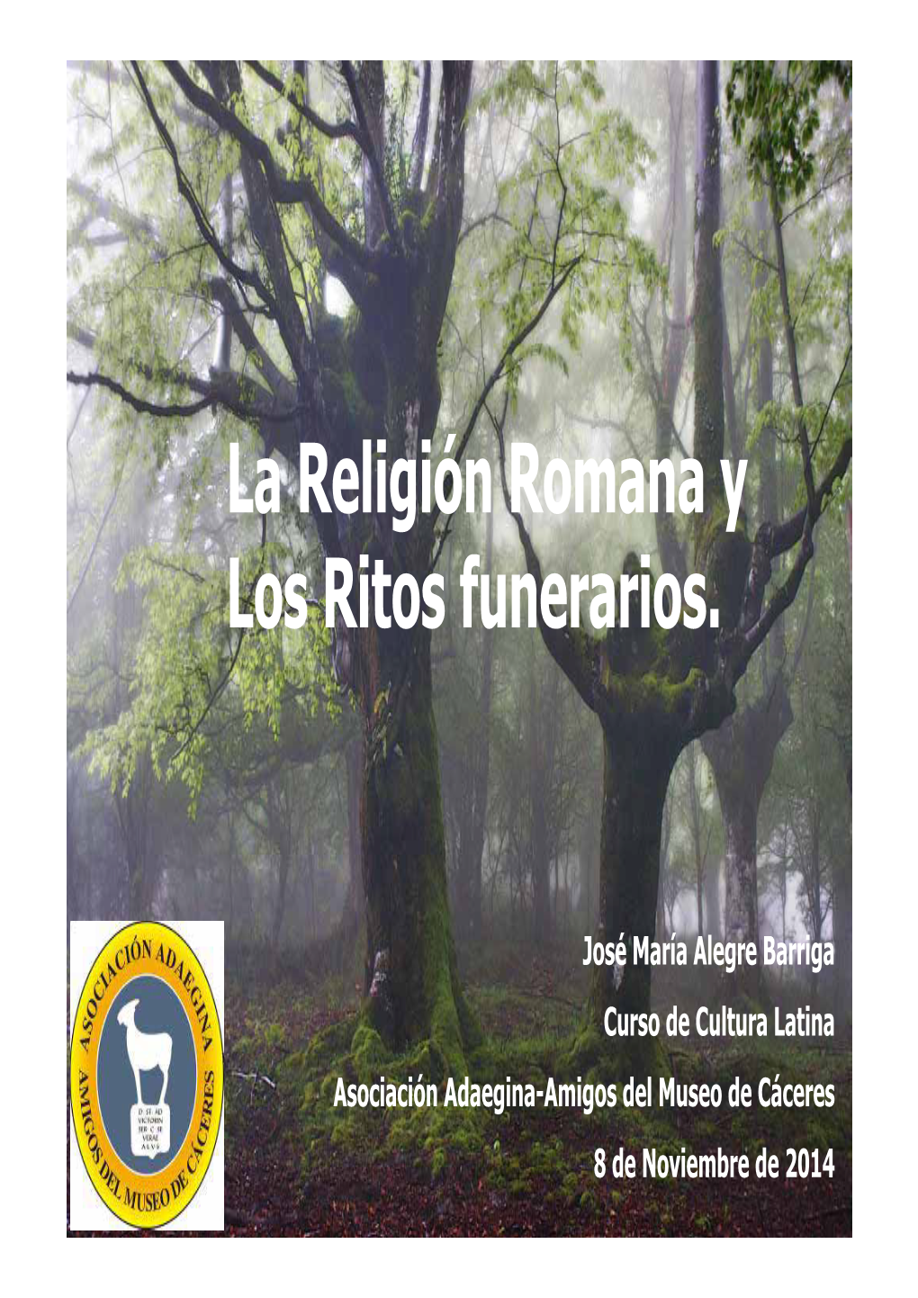La Religión Romana Y Los Ritos Funerarios