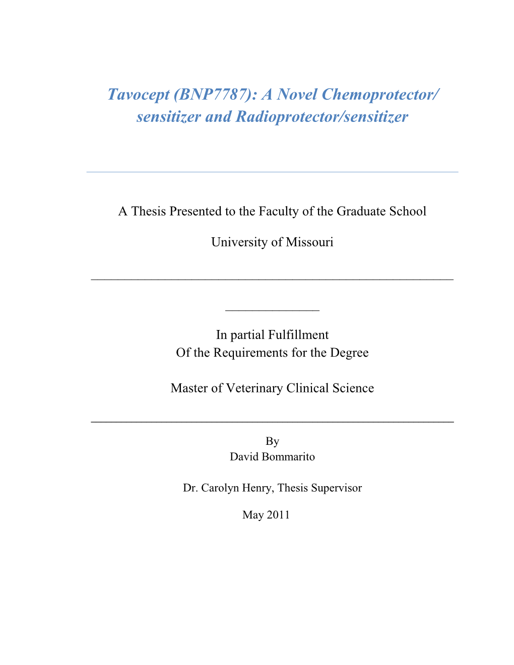 Tavocept (BNP7787): a Novel Chemoprotector/ Sensitizer and Radioprotector/Sensitizer