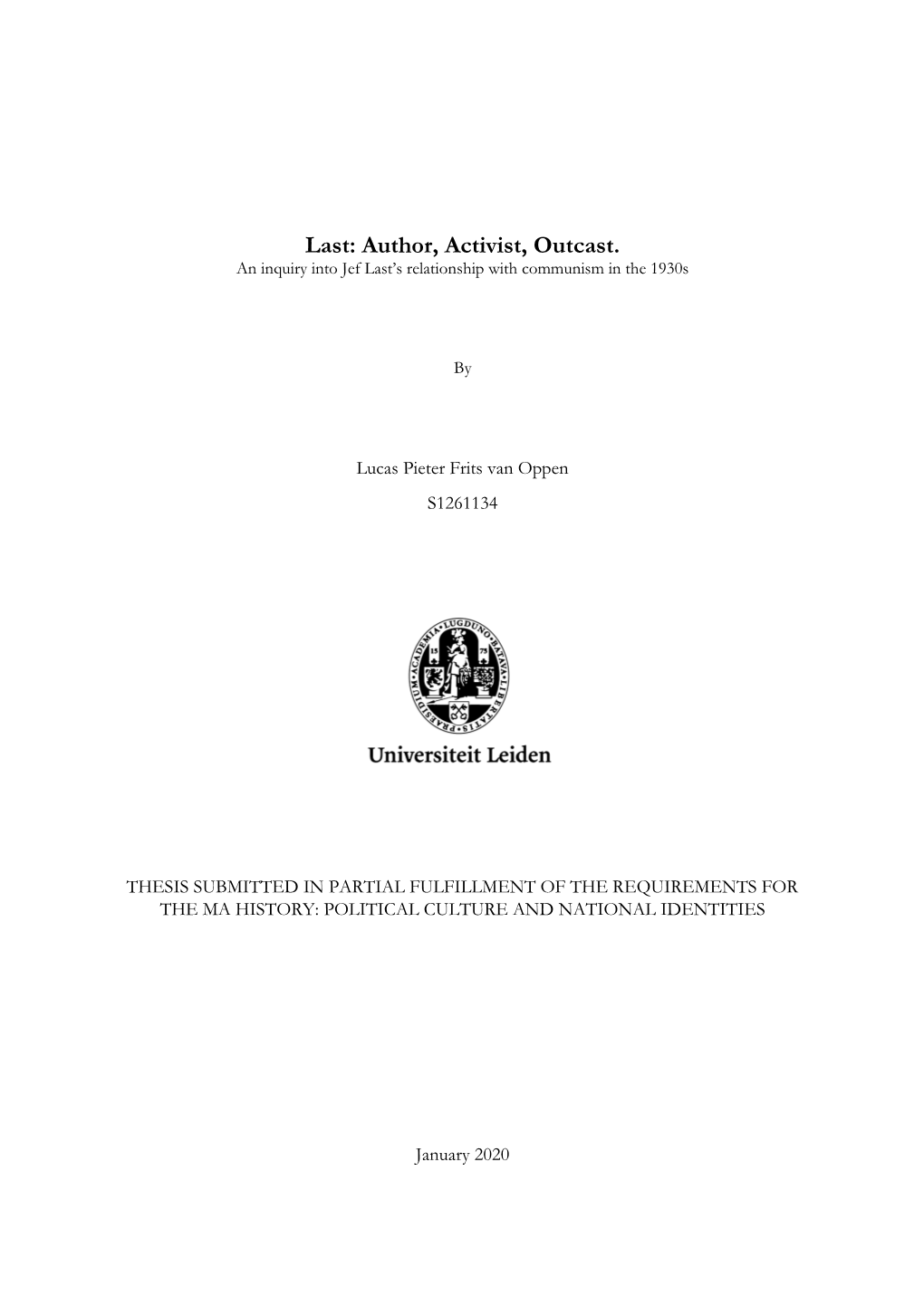 Author, Activist, Outcast. an Inquiry Into Jef Last’S Relationship with Communism in the 1930S