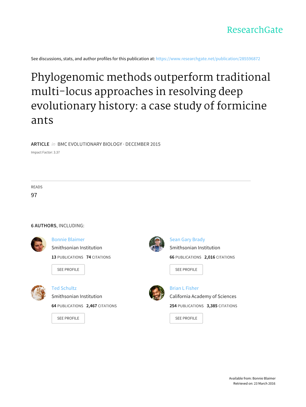 Phylogenomic Methods Outperform Traditional Multi-Locus Approaches in Resolving Deep Evolutionary History: a Case Study of Formicine Ants