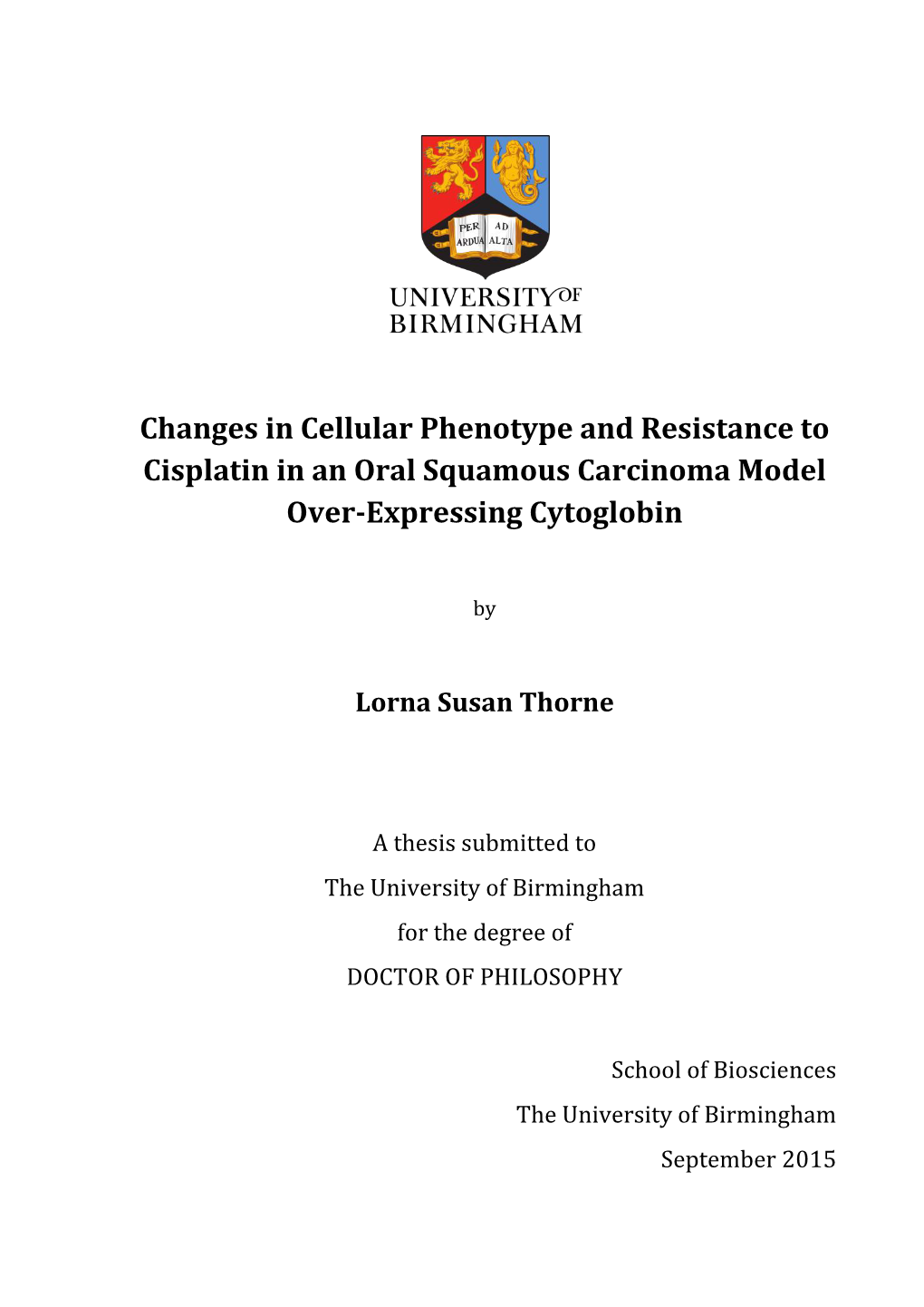 Changes in Cellular Phenotype and Resistance to Cisplatin in an Oral Squamous Carcinoma Model Over-Expressing Cytoglobin