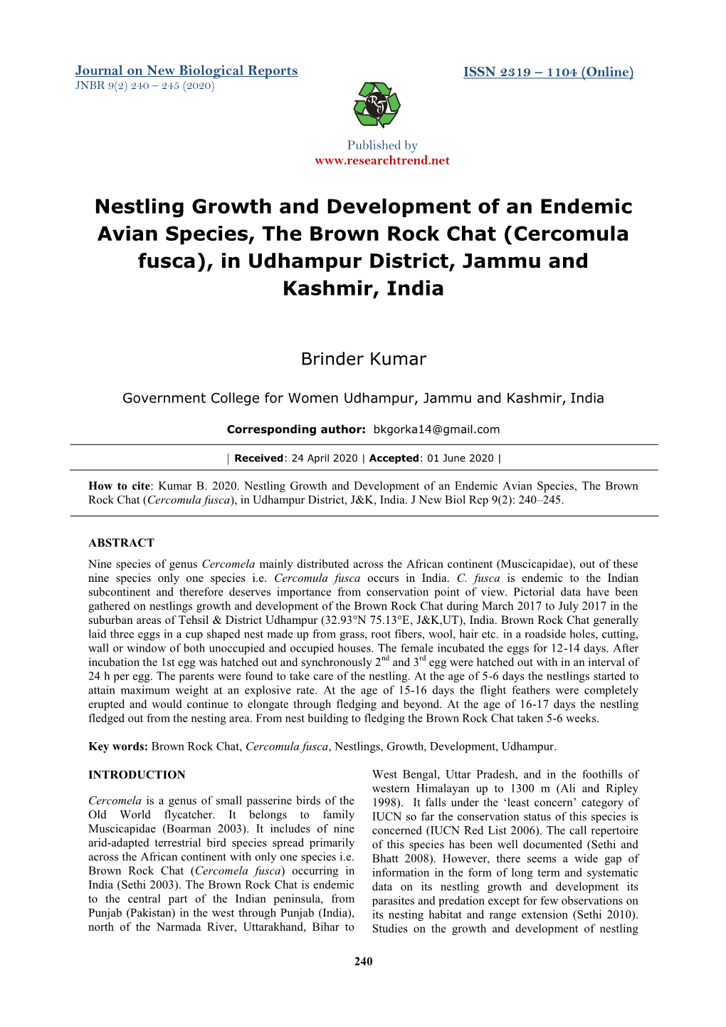 Nestling Growth and Development of an Endemic Avian Species, the Brown Rock Chat (Cercomula Fusca), in Udhampur District, Jammu and Kashmir, India