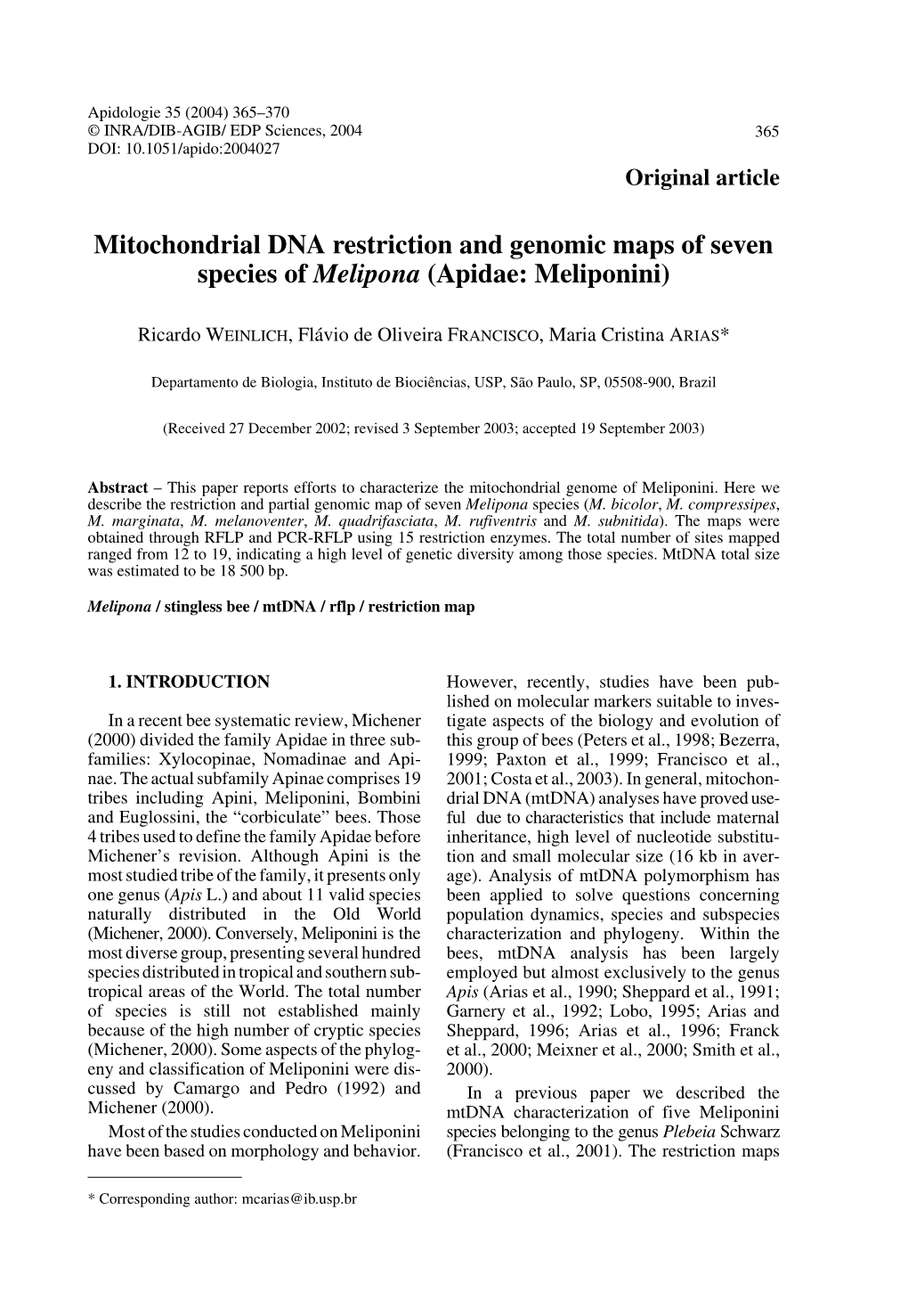 Mitochondrial DNA Restriction and Genomic Maps of Seven Species of Melipona (Apidae: Meliponini)