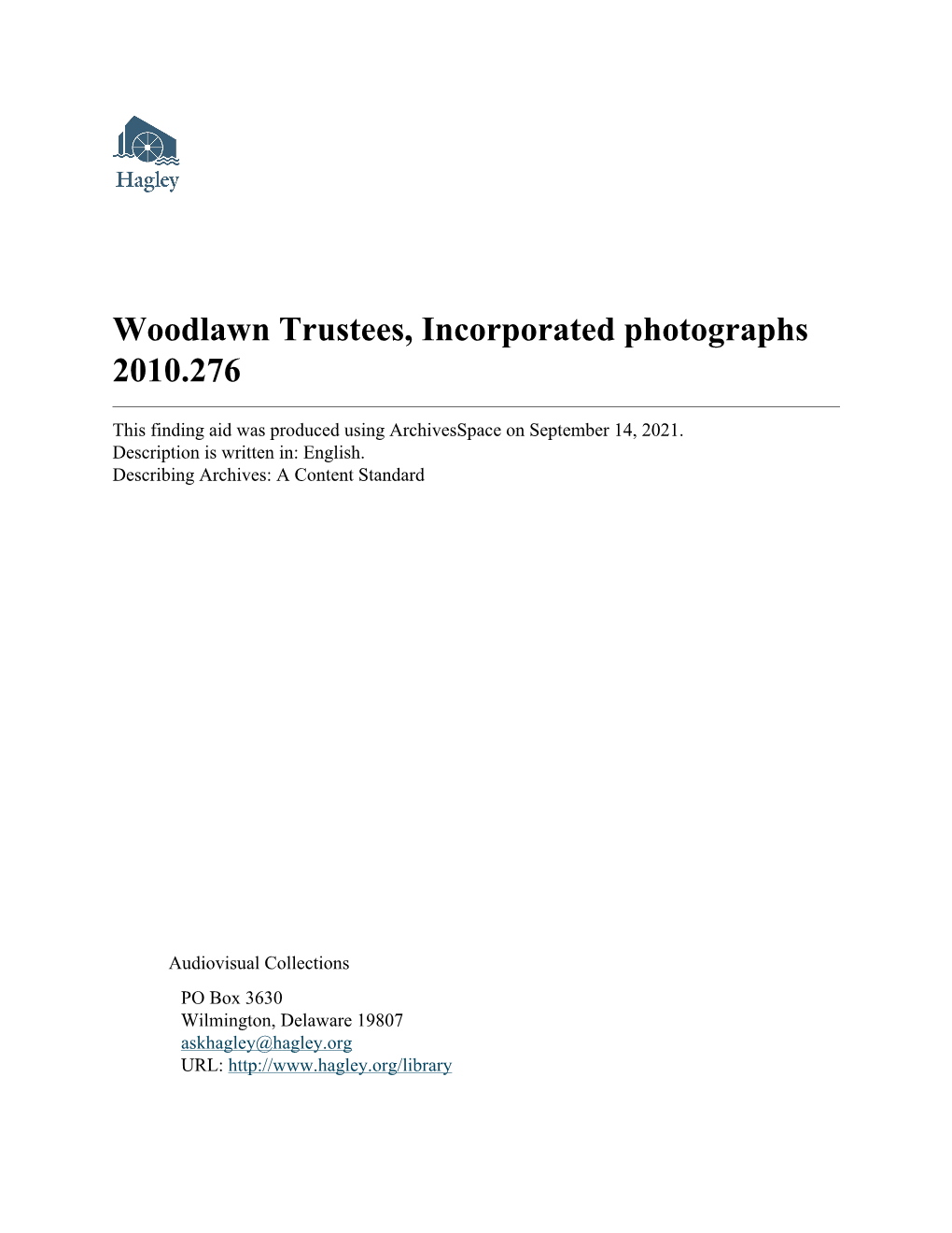 Woodlawn Trustees, Incorporated Photographs 2010.276