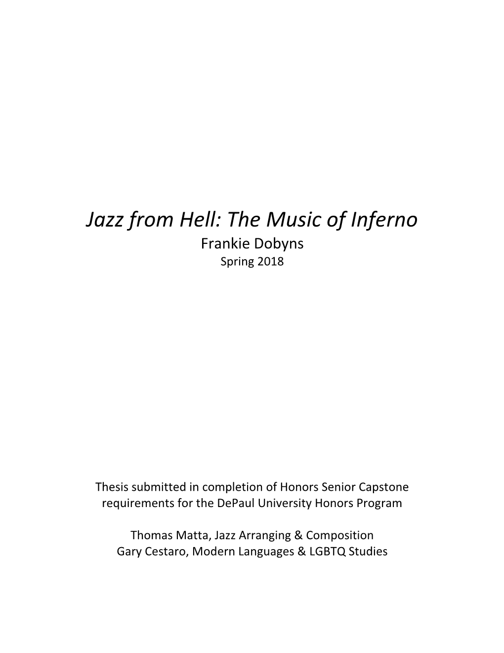 Jazz from Hell: the Music of Inferno Frankie Dobyns Spring 2018