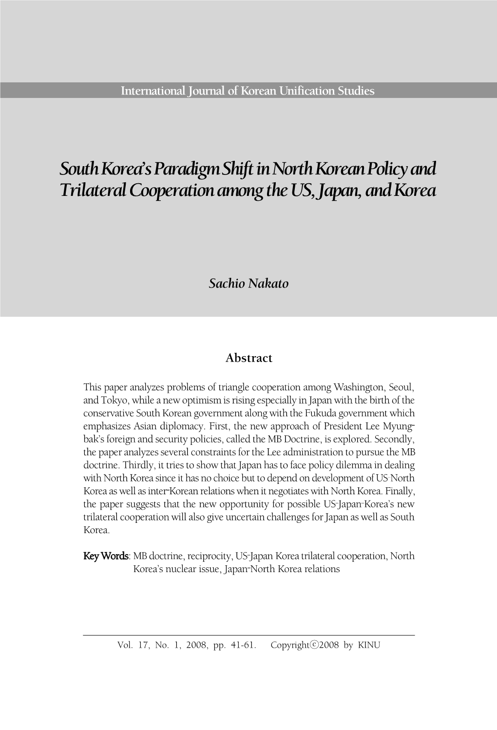 South Korea's Paradigm Shift in North Korean Policy and Trilateral