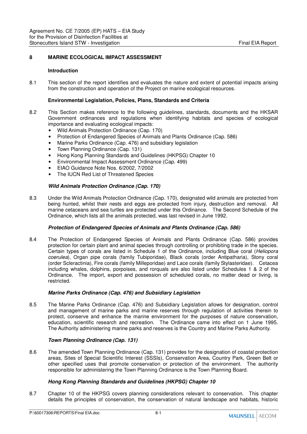 EIA Study for the Provision of Disinfection Facilities at Stonecutters Island STW - Investigation Final EIA Report