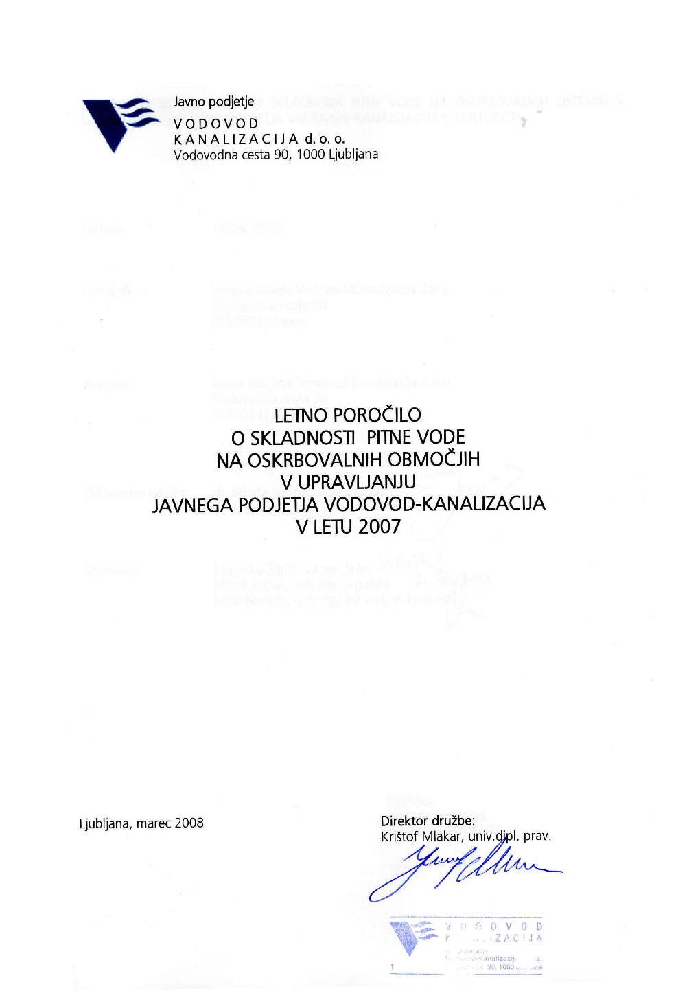 Letno Poročilo O Skladnosti Pitne Vode Za Leto 2007