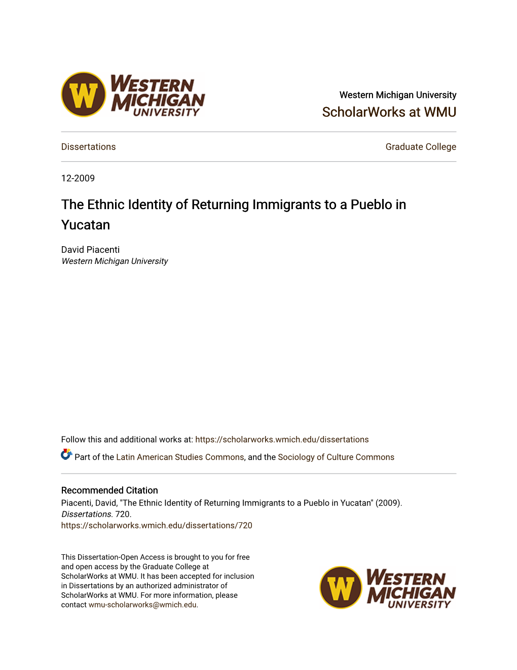 The Ethnic Identity of Returning Immigrants to a Pueblo in Yucatan